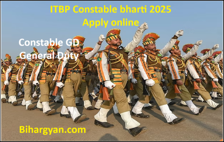 ITBP Constable Bharti 2025 : ITBP कांस्टेबल भर्ती ऑनलाइन आवेदन शुरू जल्द करे आवेदन