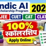 Indic AI Scholarship 2026-27: JEE, CUET, CAT, CLAT के लिए 100% स्कॉलरशिप, Apply Online