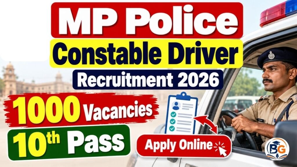MP Police Constable Driver Recruitment 2026: 1000 Vacancies, 10th Pass Apply Online 2 MP Police Constable Driver Recruitment 2026