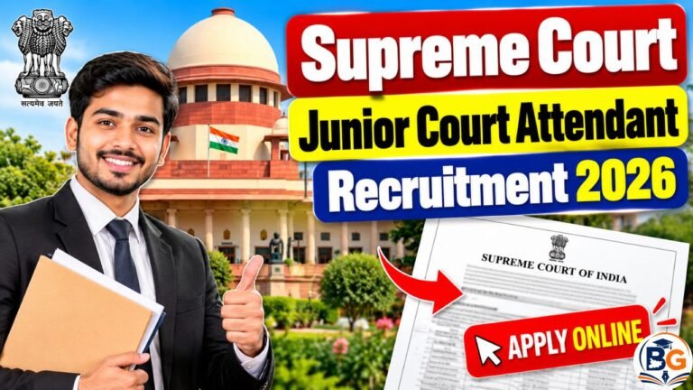 Supreme Court Junior Court Attendant Recruitment 2026: Notification, Vacancy, Eligibility & Apply Online