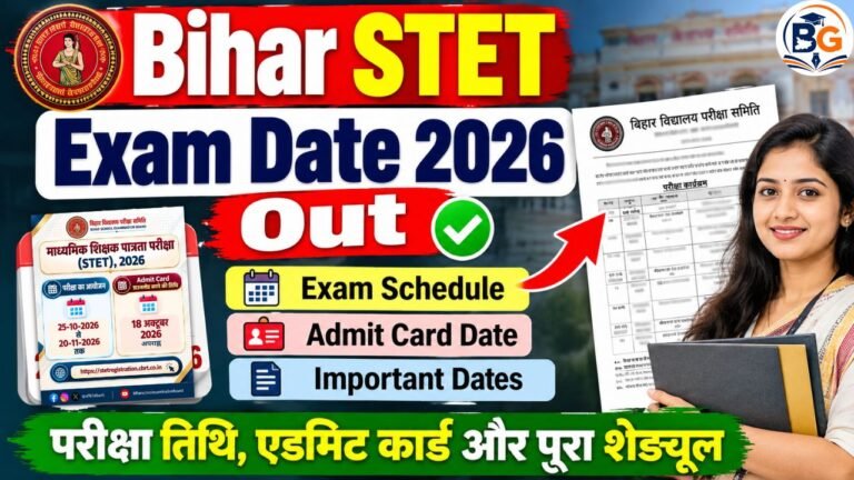 Bihar STET Exam Date 2026 Out: Check Exam Schedule, Admit Card Date & Important Dates